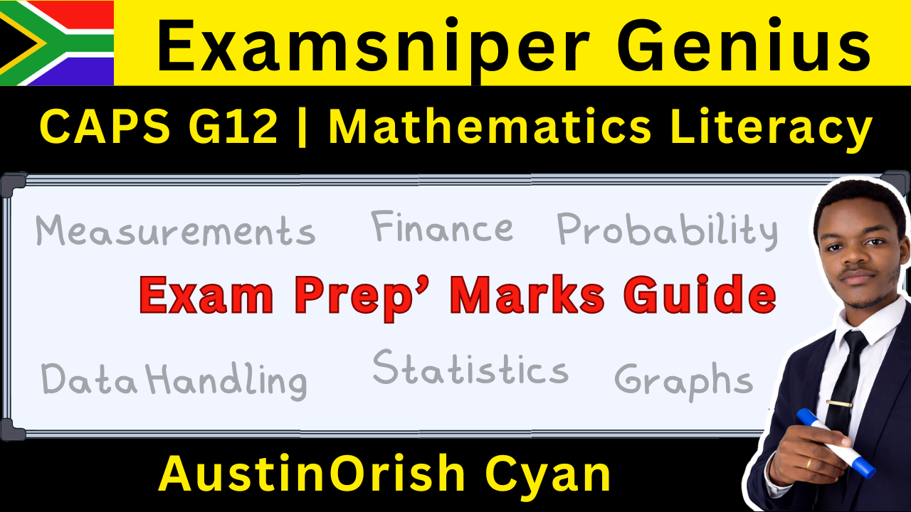 Section A Exam Prep Marks | G12 Math Lit | Examsniper Genius
