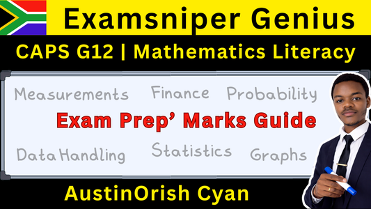 Section A Exam Prep Marks | G12 Math Lit | Examsniper Genius