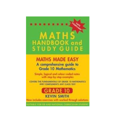 Maths handbook and study guide: Gr 10